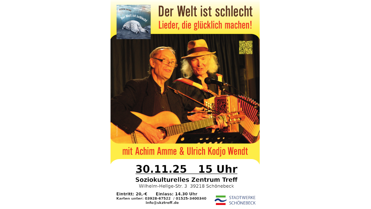 „Der Welt ist schlecht – Lieder, die glücklich machen“ mit Achim Amme und Ulrich Kodjo Wendt